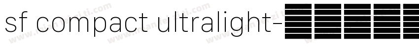 sf compact ultralight字体转换